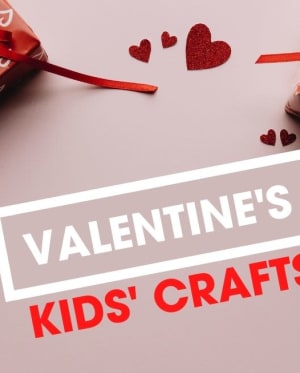 Valentine's crafts